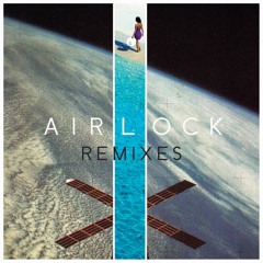 Airlock (Clive Tanaka Remix)