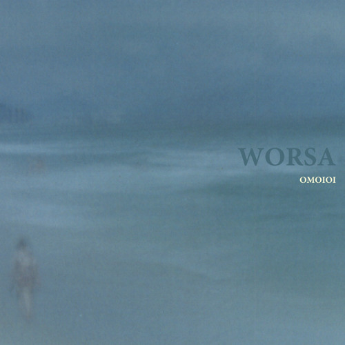 Worsa - Omoioi - Ato 08