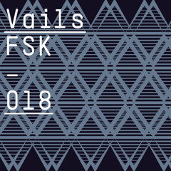 Vails - FSK (John Roman Mix)