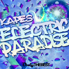 185# Kapes - Electric Paradise (Original Mix) [ Only the Best Record international ]