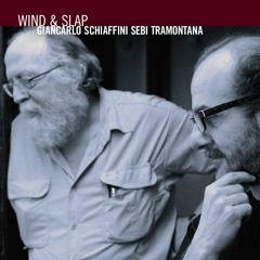 Wind & Slap - Schiaffini Tramontana