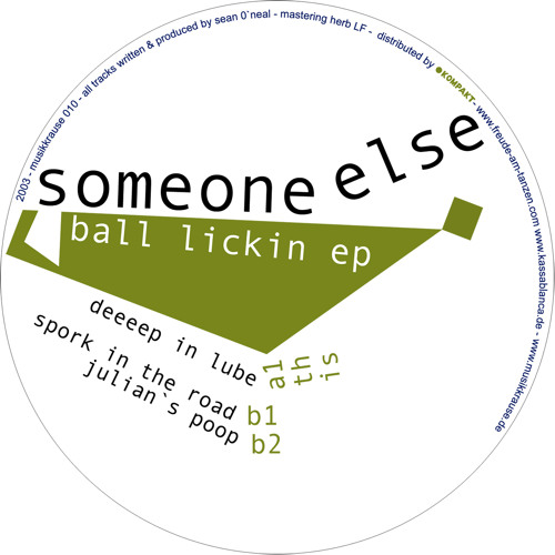 Someone Else - Deeeep in lube