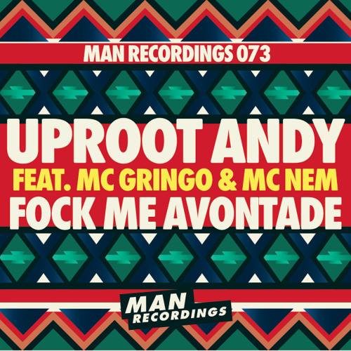 Fock Me Avontade feat MC Gringo & MC Nem by Uproot Andy photo