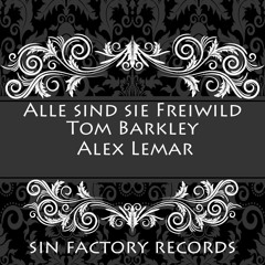 Alex Lemar & Tom Barkley - Alle sind sie Freiwild Preview