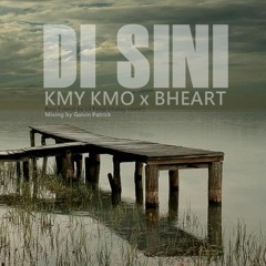 Di Sini - KMY KMO ft BHEART