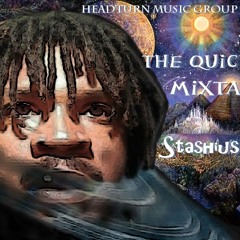 Gotta Be High 4 This-The QuickFix Mixtape-Stashius Clay
