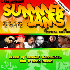 DJ KahLua - Summer Jams 2012 (tropical edition) [promo use only]