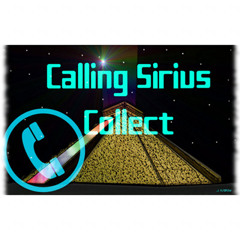 Calling Sirius Collect
