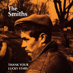 The Smiths - There's A Light That Never Goes Out