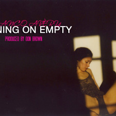 Running On Empty (Prod. Don Brown)