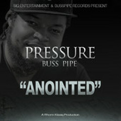 Pressure Buss Pipe - Anointed