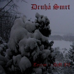 Druhá Smrt - Terror ~ Daemonick Mantra IV