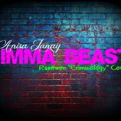 "Imma Beast" Raekwon Cover to Criminology