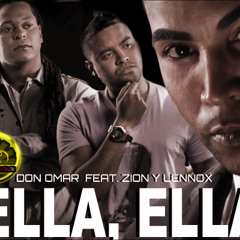 Don Omar Feat. Zion y Lennox - Ella Ella (Acapella)