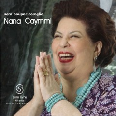 Nana Caymmi - DÚVIDA