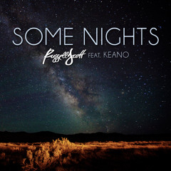 Some Nights ft. Keano (Fun. - Some Nights) Remix