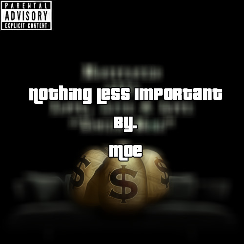 Nothing Less Important