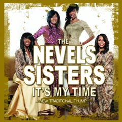 Good to Me-The Nevels Sisters