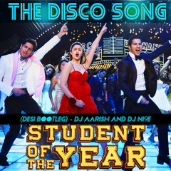 The Disco Song (Desi bootleg) - Dj Aarish & Dj Ni9e
