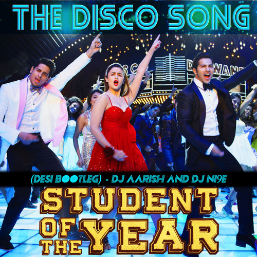 The Disco Song (Desi bootleg) - Dj Aarish & Dj Ni9e