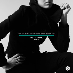 TGWDE-DROP IT ( BITCODE REMIX ) (FREE DOWLOAD)