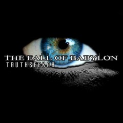 TruthSeekah - Fall Of Babylon EP (On Stores)
