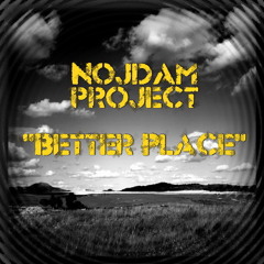 Nojdam Project - Better Place (Original Piano Mix) / OUT NOW! @ bigtunesmp3.co.uk