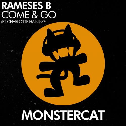 Rameses B - Come & Go ft. Charlotte Haining