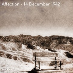 Affection - 14 December 1942