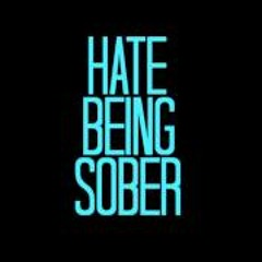 Hate Being Sober (Remix) - JFKrateZ Feat. Gray (Prod. JFKrateZ)