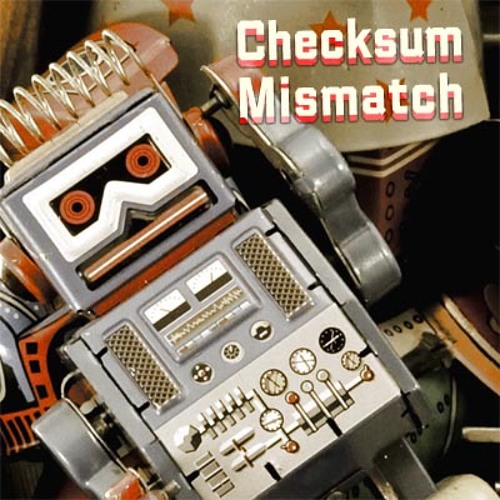 Stream SzcZ: Checksum Mismatch by SzcZ | Listen online for free on ...