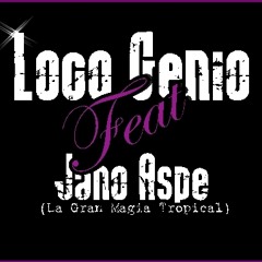 TU AMOR SOY YO -  Loco Genio Ft La Gran Magia Tropical