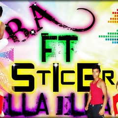 B.A Ft Sticer-Ella Ella(Oficial)Prod.Mozar