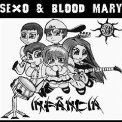 01- Sexo & Blood Mary - SBM n´roll