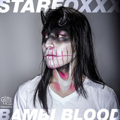 Starfoxxx >>> Bambi Blood