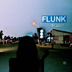 Flunk: Lost Causes