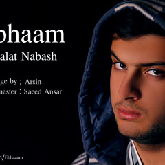 Ebhaam - Ghalat Nabash