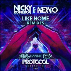 Nicky Romero & NERVO - Like Home (Dannic Remix) [OUT NOW]