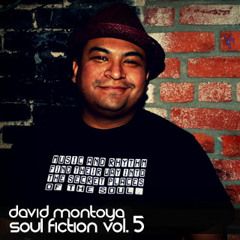 Soul Fiction Vol. 05 - David Montoya (Guest Mix)