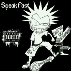 SPEAK FAST - Sampaikan pada malaikat