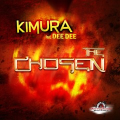 Kimura Feat Dee Dee - The Chosen