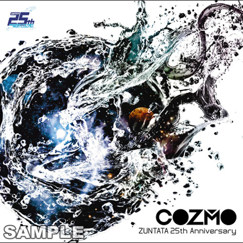 COZMO ~ZUNTATA 25th Anniversary~ [Limited Edition] | ZTTL