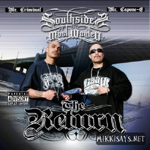 MR CRIMINAL & MR CAPONE-E - THE RETURN
