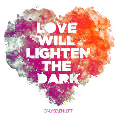 Love Will Lighten The Dark op 3FM 20 maart 2012