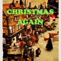 Christmas Again