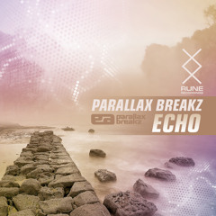RUNE: Parallax Breakz - Echo • FREE TUNE