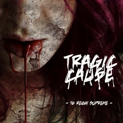 TRAGIC CAUSE - Thrash Is Back