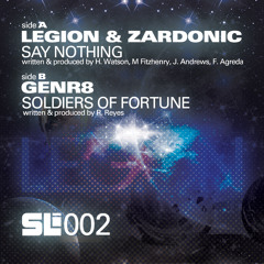 SL002-01-Legion and Zardonic - Say Nothing (Out Now on Beatport/ Itunes)