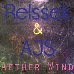 Aether Wind (Original) - Collaboration With AJS
