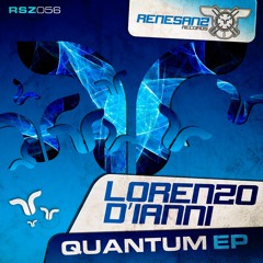 Lorenzo D'Ianni - Quantum (Original Mix) [Renesanz]